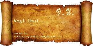 Vogl Ubul névjegykártya